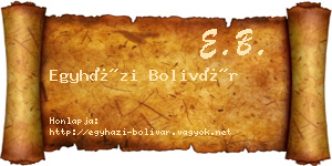 Egyházi Bolivár névjegykártya
